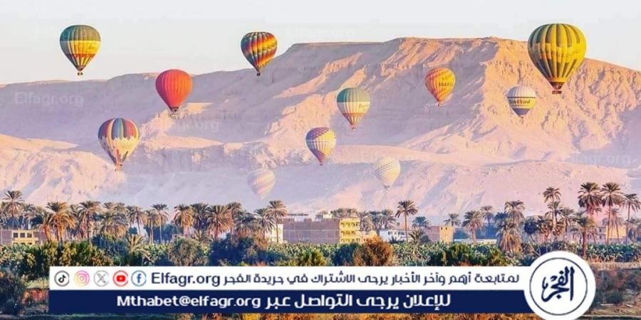 تحليق 30 رحلة بالون طائر على متنها 800 سائحا في الأقصر اليوم منذ أقل من نصف ساعة - مصر النهاردة