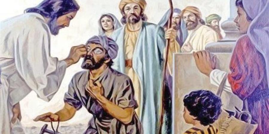 «أحد المولود أعمى».. ذكرى معجزة المسيح فى تحقيق المستحيل - مصر النهاردة