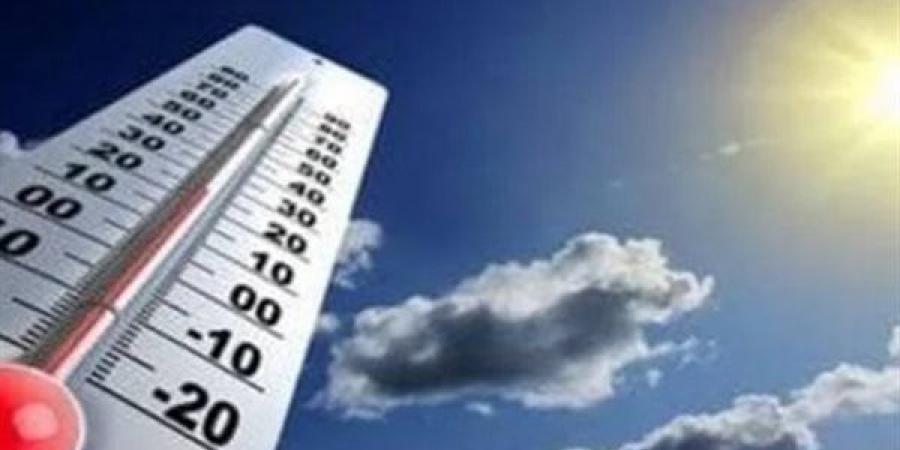 الأرصاد الجوية: الثلاثاء والأربعاء والخميس تشهد ارتفاعات ملحوظة في درجات الحرارة - مصر النهاردة